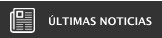 �LTIMAS NOTICIAS